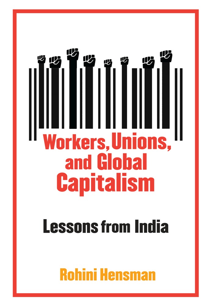Book Workers, Unions, and Global Capitalism: Lessons from India free Book Workers, Unions, and Global Capitalism: Lessons from India free