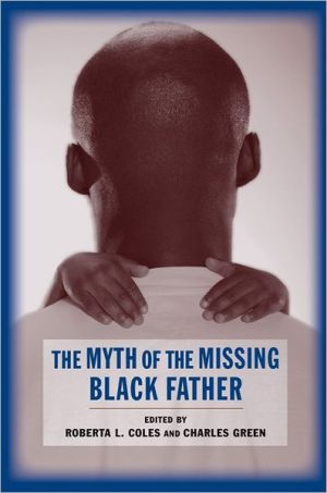 Book The Myth of the Missing Black Father free