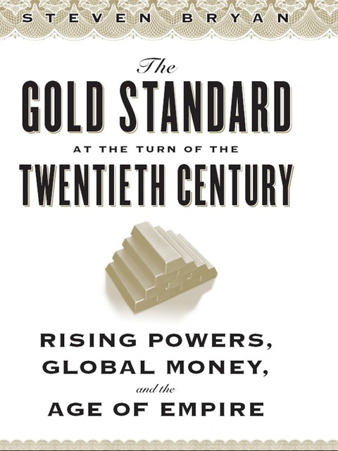 Book The Gold Standard at the Turn of the Twentieth Century free