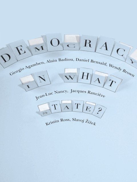 Book Democracy in What State? (New Directions in Critical Theory Book 11) free