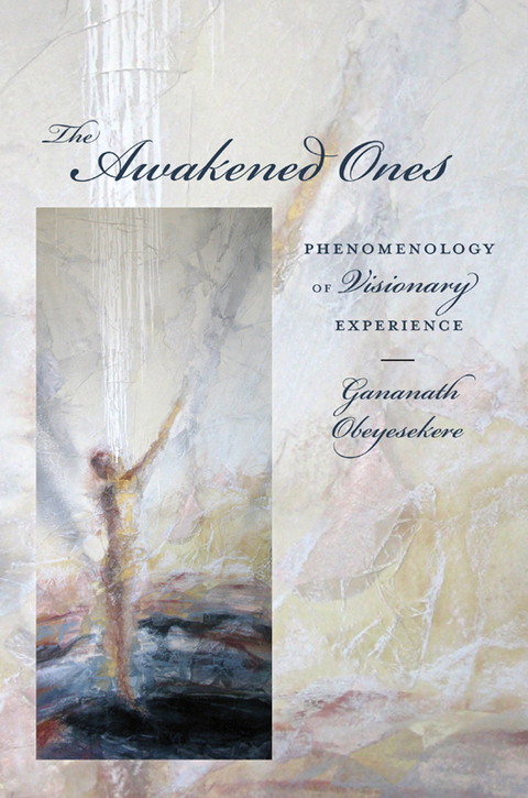 Book The Awakened Ones: Phenomenology of Visionary Experience free