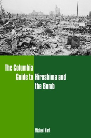 Book The Columbia Guide to Hiroshima and the Bomb free