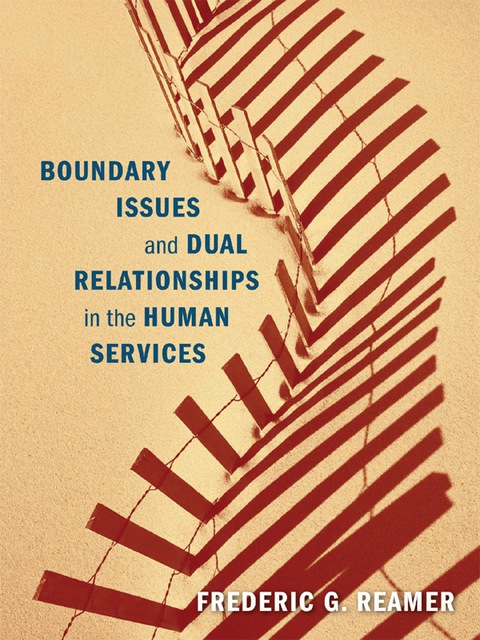 Book Boundary Issues and Dual Relationships in the Human Services free