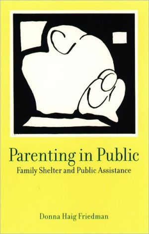Book Parenting in Public: Family Shelter and Public Assistance free