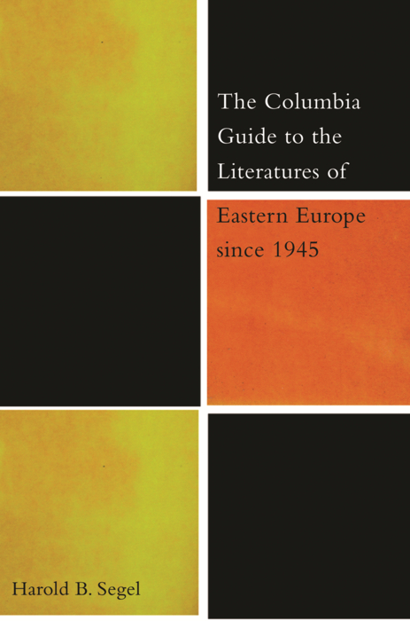 Book The Columbia Guide to the Literatures of Eastern Europe Since 1945 free