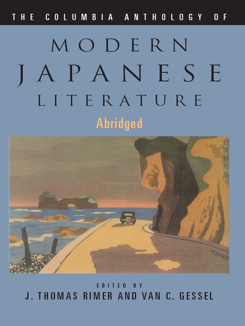 Book The Columbia Anthology of Modern Japanese Literature (Modern Asian Literature Series) free