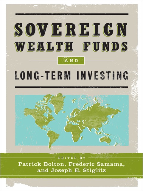 Book Sovereign Wealth Funds and Long-Term Investing free