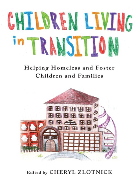 Book Children Living in Transition: Helping Homeless and Foster Care Children and Families free