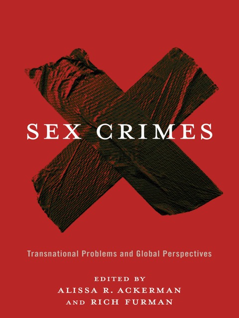 Book Sex Crimes: Transnational Problems and Global Perspectives free