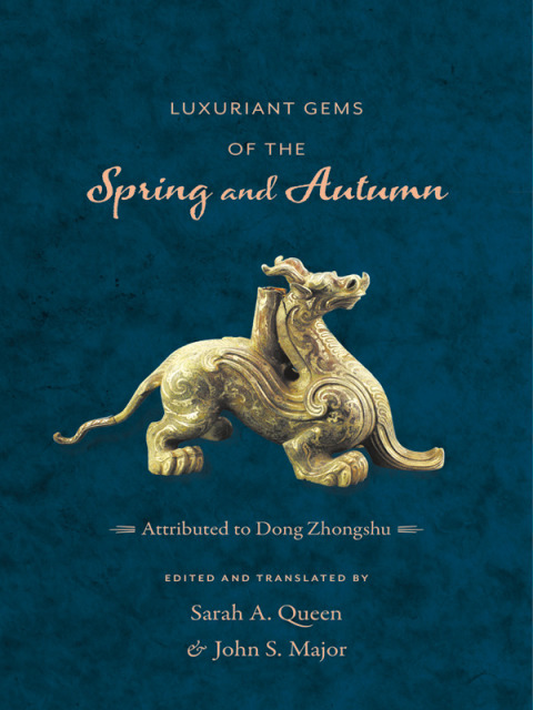 Book Luxuriant Gems of the Spring and Autumn (Translations from the Asian Classics) free