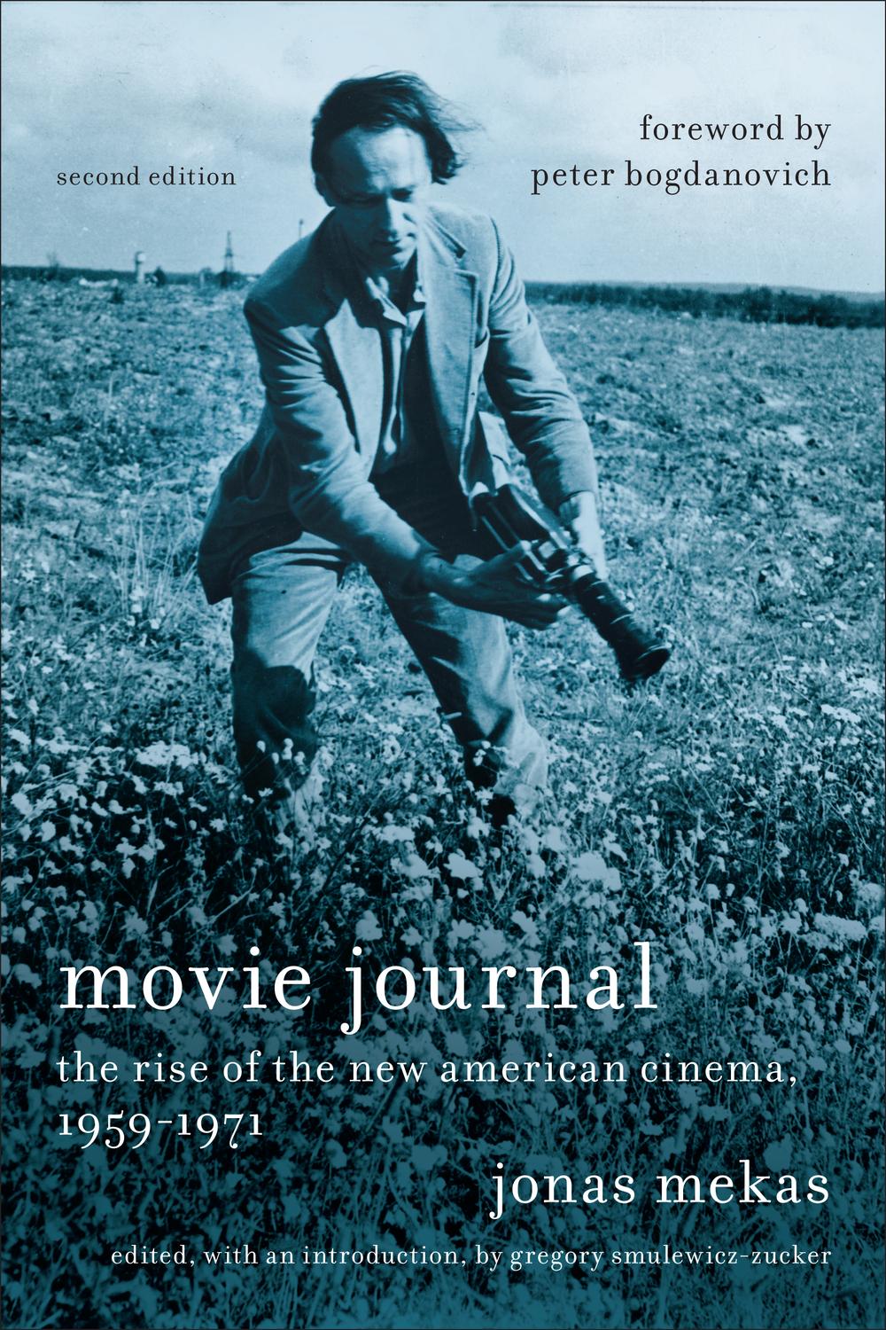 Book Movie Journal: The Rise of the New American Cinema, 1959-1971 (Film and Culture Series) free