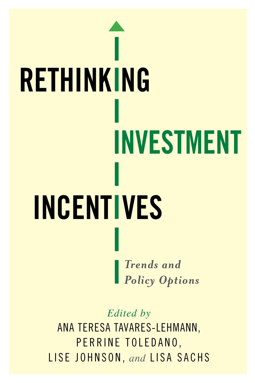 Book Rethinking Investment Incentives: Trends and Policy Options free