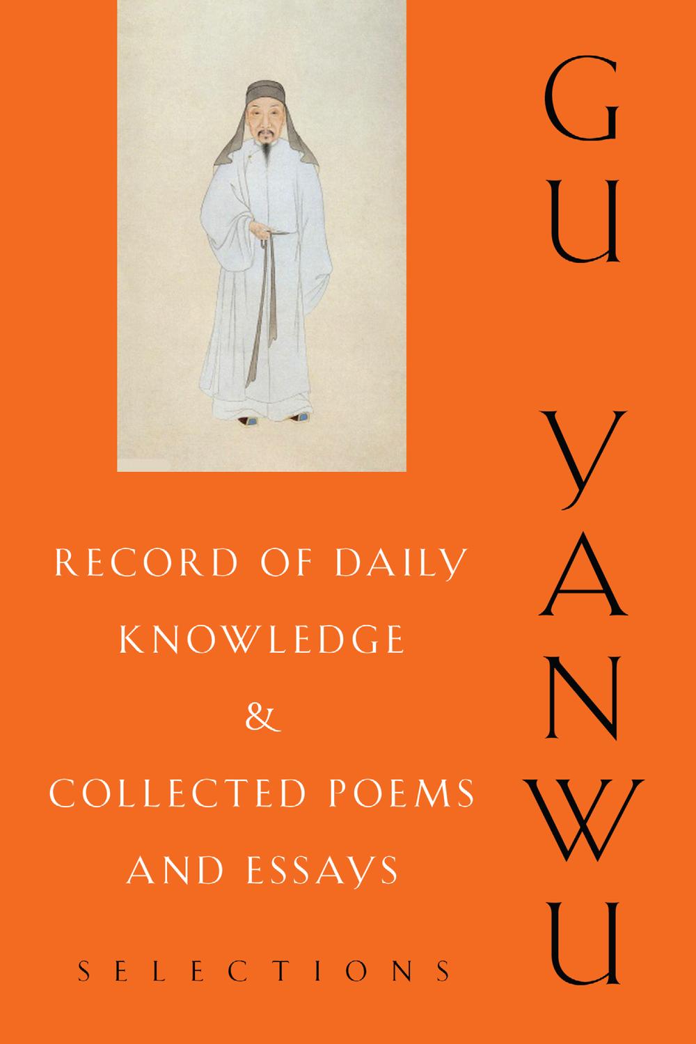 Book Record of Daily Knowledge and Collected Poems and Essays: Selections (Translations from the Asian Classics) free