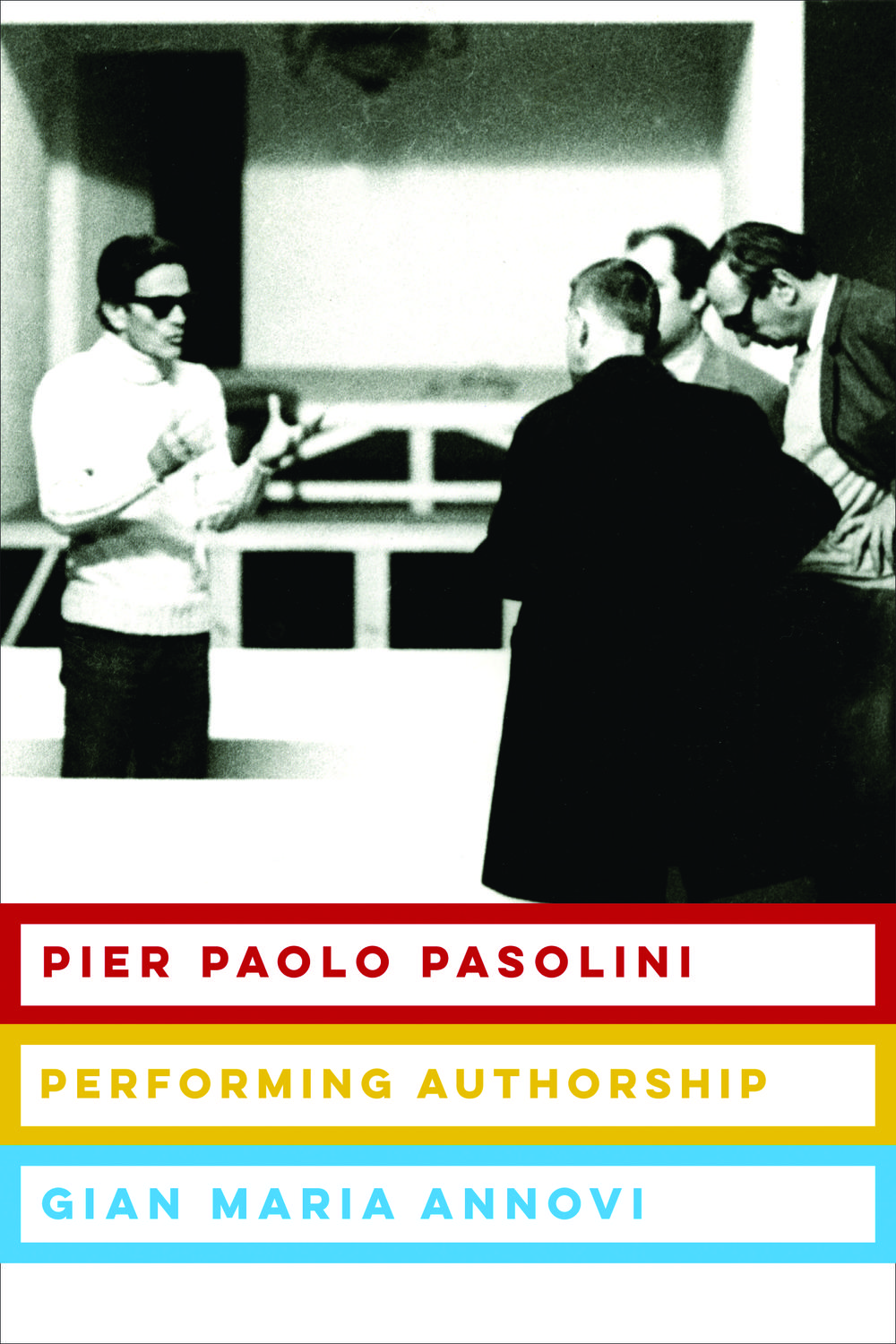 Book Pier Paolo Pasolini: Performing Authorship free