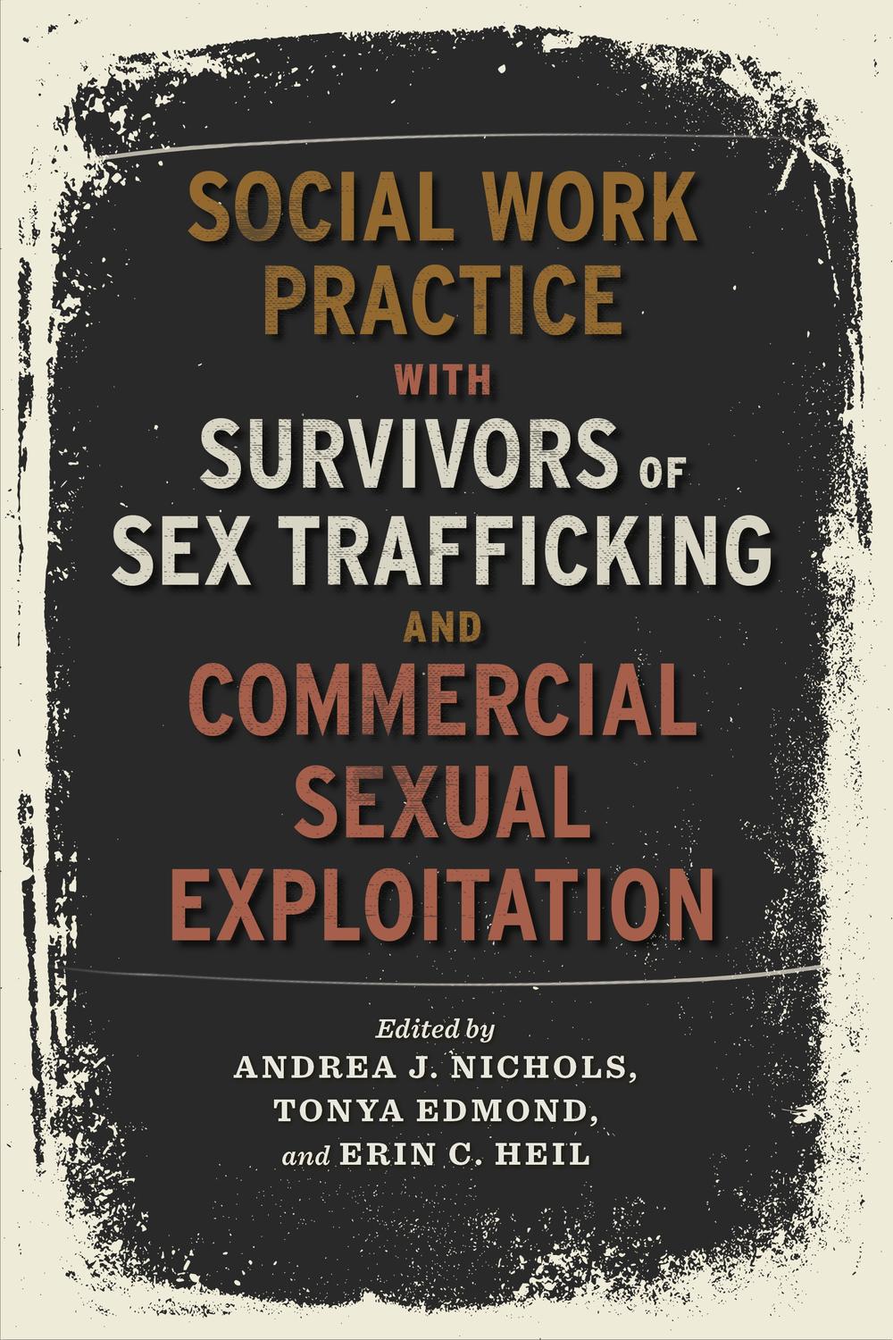 Book Social Work Practice with Survivors of Sex Trafficking and Commercial Sexual Exploitation free