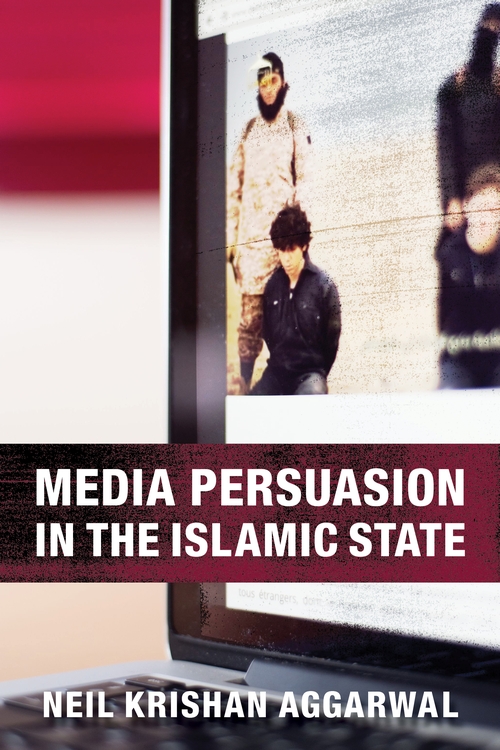 Book Media Persuasion in the Islamic State free