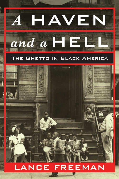 Book A Haven and a Hell: The Ghetto in Black America free
