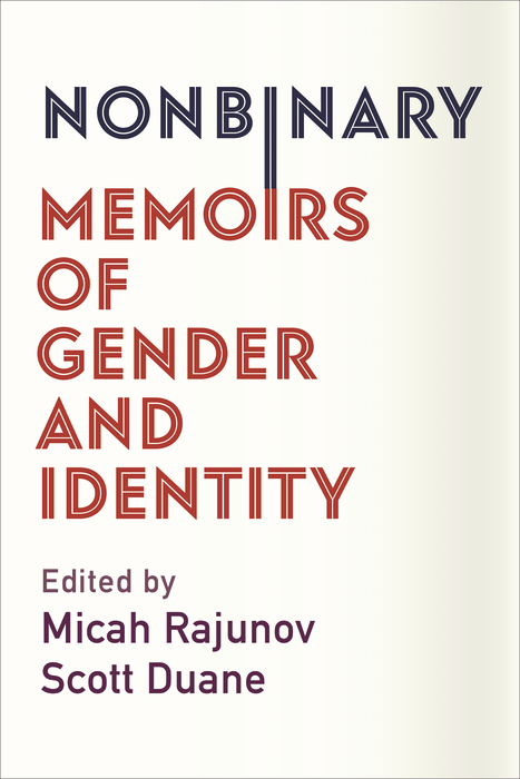 Book Nonbinary: Memoirs of Gender and Identity free