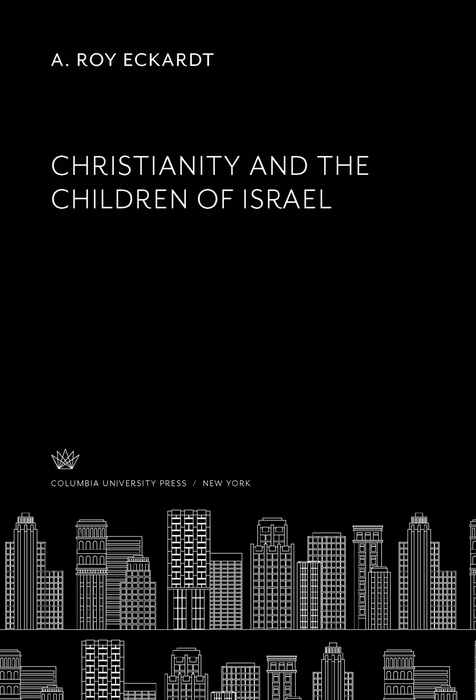 Book Christianity and the Children of Israel free