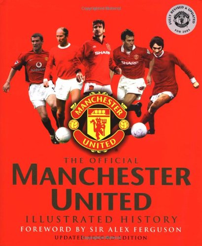 Book The Official Manchester United Illustrated History free