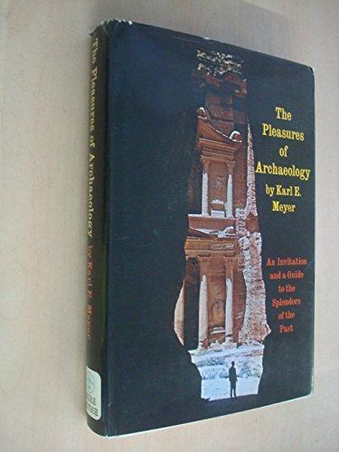 Book Pleasures of Archaeology: Visa to Yesterday free