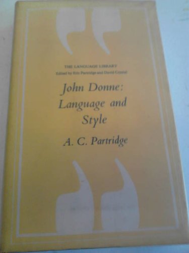 Book John Donne: Language and style (The Language library) free