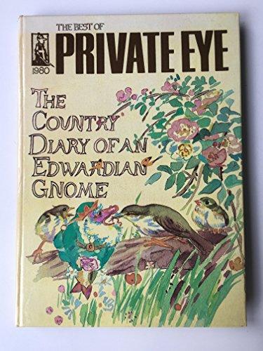 Book Country Diary Of An Edwardian Gnome: The Best Of Private Eye 1980 free