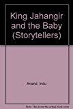 Book King Jahangir And The Baby (storytellers) free
