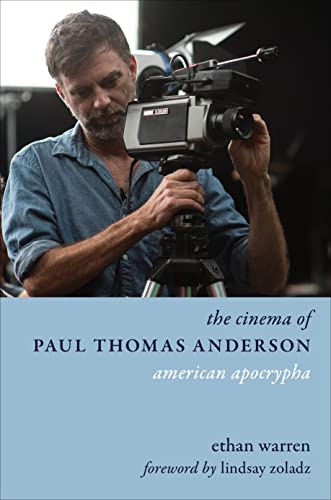 Book The Cinema of Paul Thomas Anderson: American Apocrypha (Directors' Cuts) free