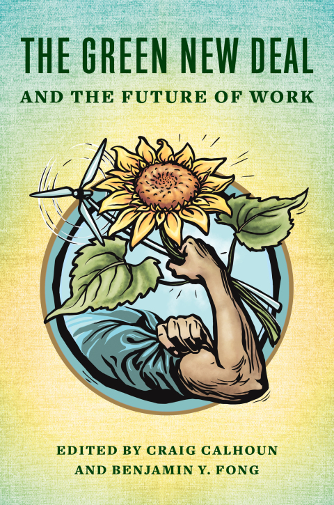 Book The Green New Deal and the Future of Work free
