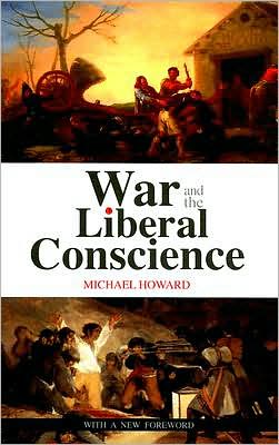 Book War and the Liberal Conscience (Second Edition) (Columbia/Hurst) free