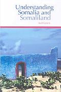 Book Understanding Somalia and Somaliland: Culture, History, Society (Columbia/Hurst) free