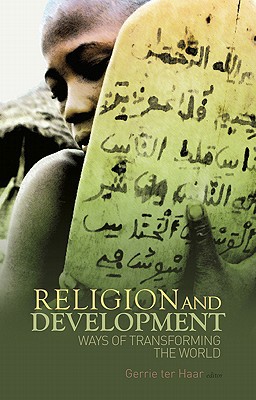 Book Religion and Development: Ways of Transforming the World (Columbia/Hurst) free