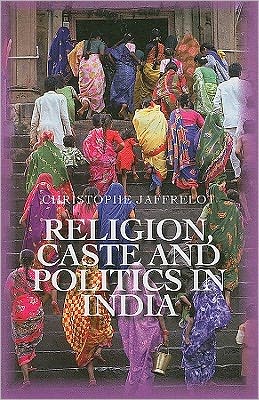 Book Religion, Caste, and Politics in India (Columbia/Hurst) free