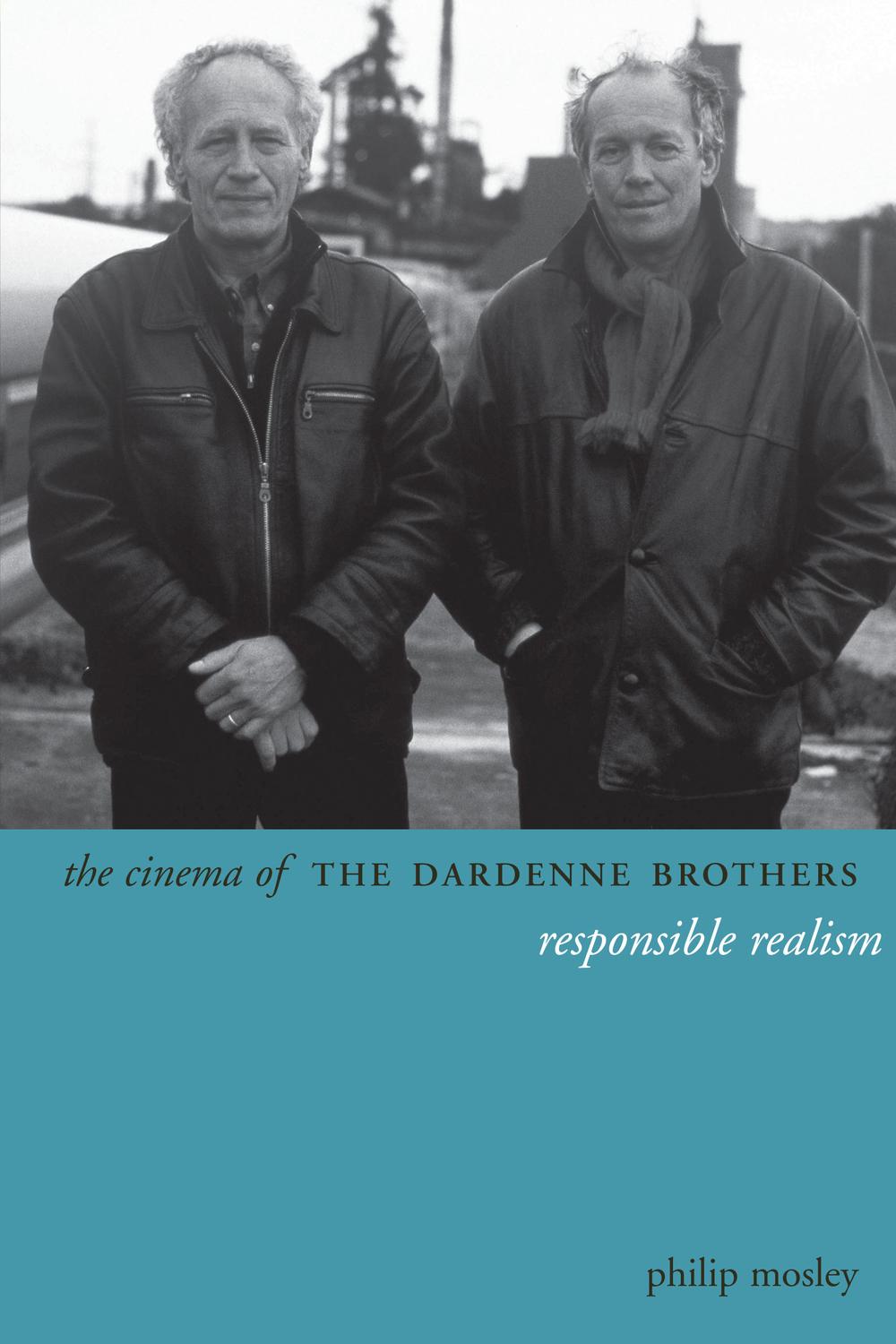 Book The Cinema of the Dardenne Brothers: Responsible Realism (Directors' Cuts) free