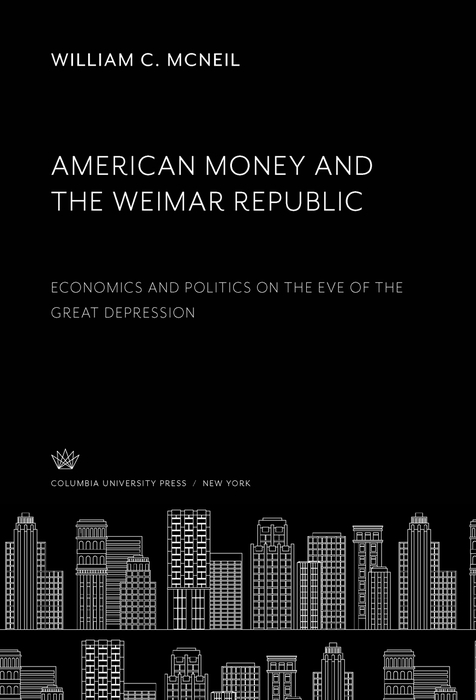 Book American Money and the Weimar Republic free