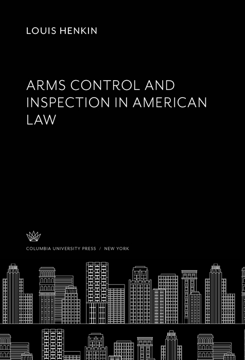 Book Arms Control and Inspection in American Law free
