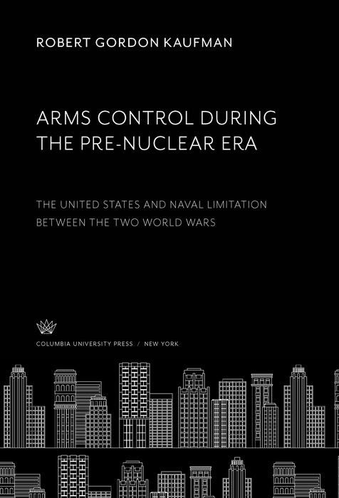 Book Arms Control During the Pre-Nuclear Era free