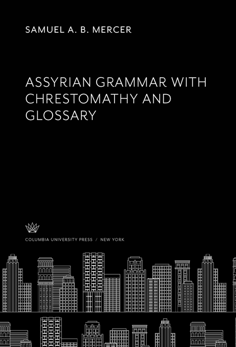 Book Assyrian Grammar With Chrestomathy and Glossary free