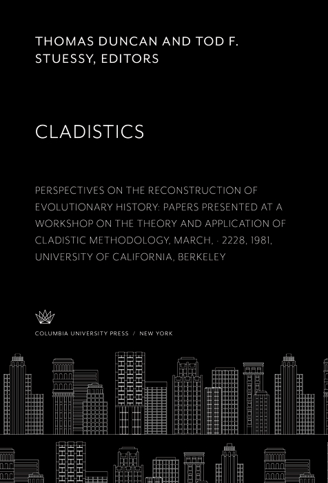 Book Cladistics: Perspectives on the Reconstruction of Evolutionary History free