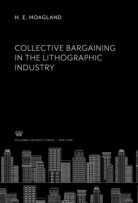 Book Collective Bargaining in the Lithographic Industry free