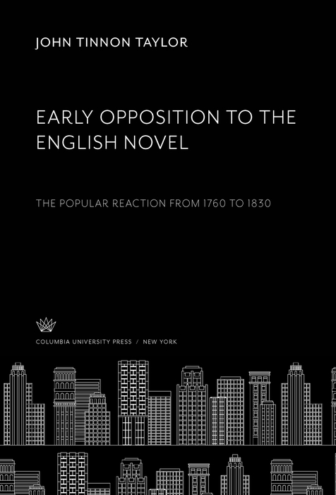 Book Early Opposition to the English Novel free