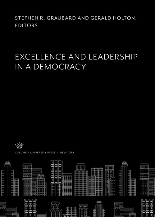 Book Excellence and Leadership in a Democracy free
