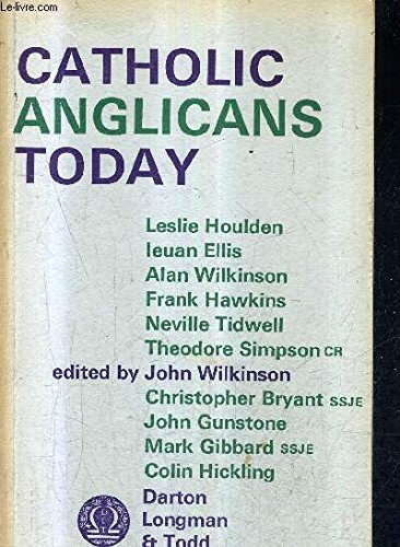Book Catholic Anglicans Today free
