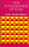 Book The foolishness of God free