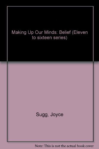 Book Making Up Our Minds: Belief free