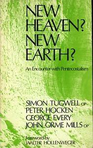 Book New heaven? New earth?: An encounter with Pentecostalism free