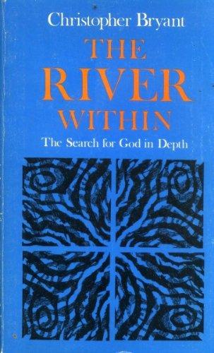 Book The River Within: The Search For God In Depth free