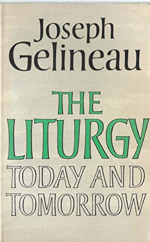 Book The liturgy today and tomorrow free