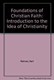 Book Foundations of Christian Faith free